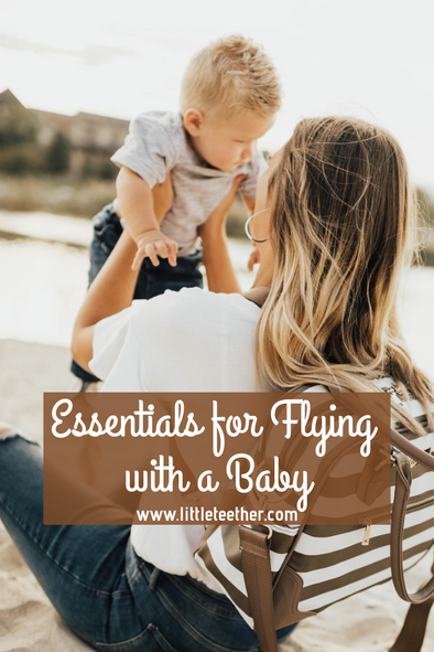 Essentials for Flying with a Baby