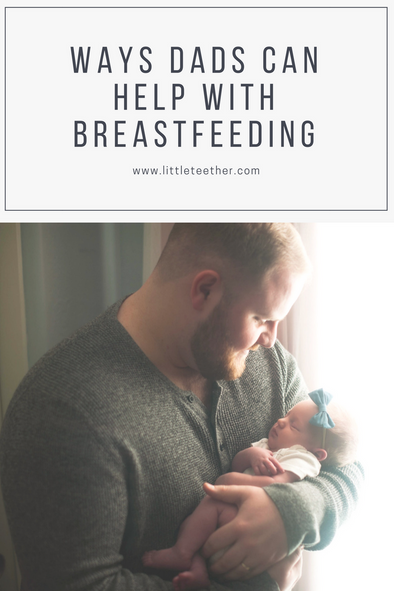 Ways Dads Can Help With Breastfeeding
