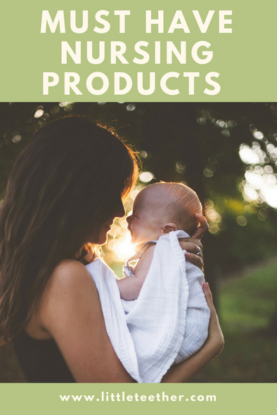 Must Have Nursing Products
